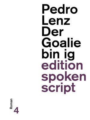 cover image of Der Goalie bin ig